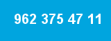962 375 47 11 962 375 47 11